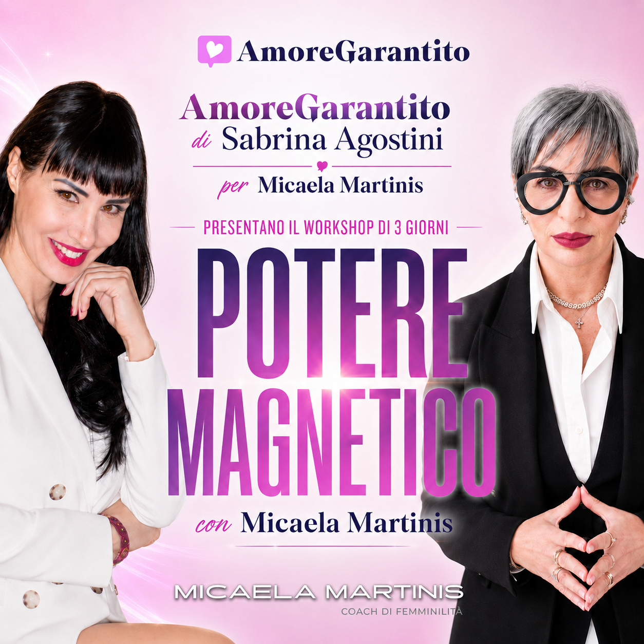 Potere Magnetico — Il workshop live per riscoprirti e sentirti più desiderata